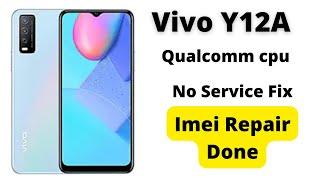 Vivo Y12a Imei Repair Qualcomm No Service Fix Done Emergency Call & 4g call Fix Done #unlock_tool