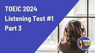 TOEIC 2024 Listening Test Part3 (answers + script)