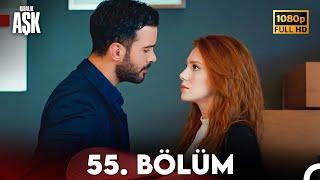 Kiralık Aşk 55. Bölüm Full HD