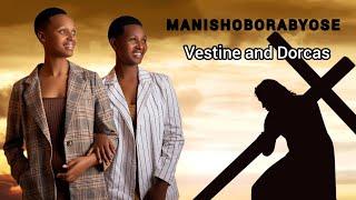 MANA - Vestine and Dorcas (official video)