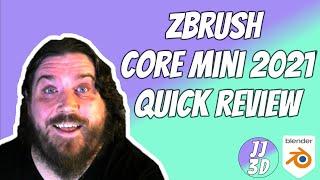 ZBrush Core Mini 2021 Quick Review