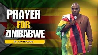 Prayer for Zimbabwe - [urgent message] | Dr. Ian Ndlovu