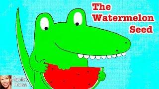  Kids Book Read Aloud: THE WATERMELON SEED by Greg Pizzoli