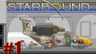 StarBound - #1 - Данж !