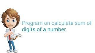 Program on calculate sum of digits of a number || Coding Cafe