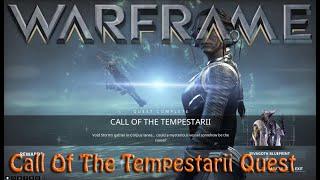 Warframe - Call Of The Tempestarii Quest