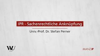 Perner/Spitzer/Kodek - Abschnitt 11.3 - IPR – Sachenrechtliche Anknüpfung