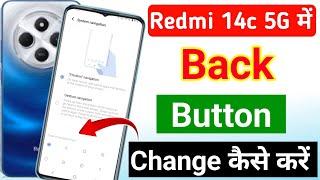 redmi 14c 5g back button settings | redmi 14c 5g button change kaise kare/back button settings