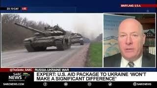 Ukrainian's vow to fight back as Russia is intensifying its fight: Prof. Dave Des Roches