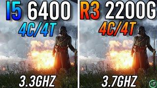 i5 6400 vs Ryzen 3 2200G - Huge Difference?