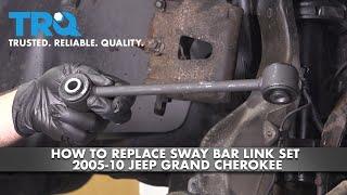 How to Replace Sway Bar Link Set 2005-10 Jeep Grand Cherokee