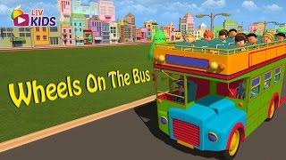 Wheels On The Bus Go Round And Round with Lyrics | LIV Kids Nursery Rhymes and Songs | HD