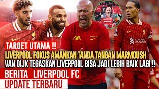 TARGET LIVERPOOL️Kunci Transfer Marmoush  Van Dijk Liverpool Optimis Win StreakYNWA