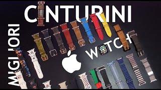 MIGLIORI CINTURINI Apple Watch | Ecco la mia collezione!