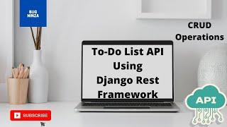 To-Do List API using Django Rest Framework || CRUD Operations || Django Project And Tutorial