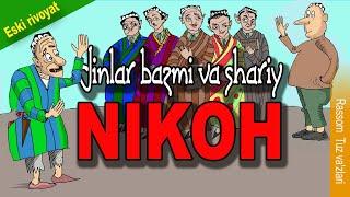 Jinlar bazmi va shar'iy nikoh - Eski rivoyat