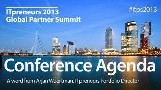 ITpreneurs 2013 Global Partner Summit - Conference Agenda #itps2013