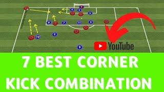 7 Best Soccer Corner Kicks Combination - 7 Exercises