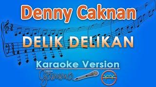 Denny Caknan ft Abah Lala - Delik Delikan (Karaoke) by GMusic