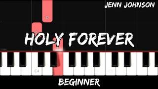 Jenn Johnson - Holy Forever - Easy Beginner Piano Tutorial