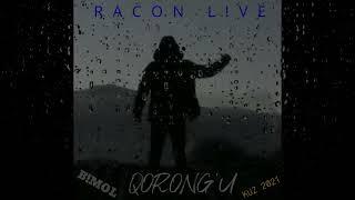 UZhidKhan | B!MOL (RaCoN LiVe) - QORONG'U (pilot - sdb) (Music 2021)