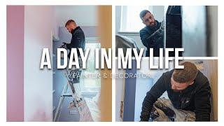 Day In My Life As a Painter & Decorator