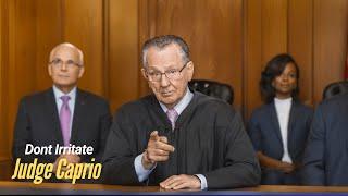 Caught in providence - Don’t Irritate Judge CAPRIO