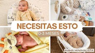 COSAS NECESARIAS para un BEBÉ de 0-3 meses,  ESENCIALES para un Recién Nacido