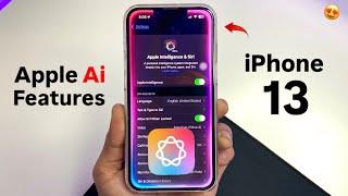 How to Install Apple Ai Features on iPhone 13 - Apple Ai Features on iPhone 13 