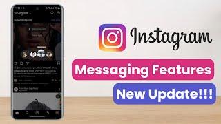 NEW Instagram DM Features - Active Now, Quick Send & @Silent