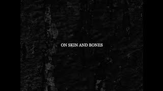 Corduroy County - Skin & Bones (Official Lyrics)