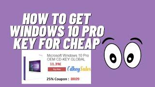 How to Get Windows 10 Pro Key For Under £12