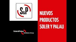 Nuevos Productos Soler y Palau