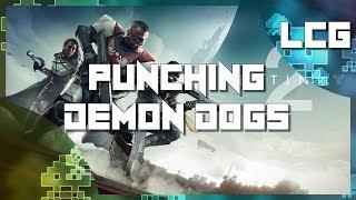 Punching Demon Dogs | Destiny 2 Part 2 - Lord Cyclone Gaming