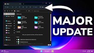 Major Changes Coming in Windows 11 - New File Explorer