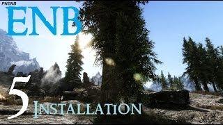 Installing Skyrim ENB Mods 5 - Phinix Natural ENB