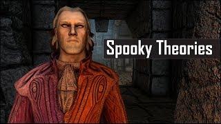 Skyrim: 5 Spooky Theories Crazy Enough to be True - The Elder Scrolls 5 Lore (Part 5)