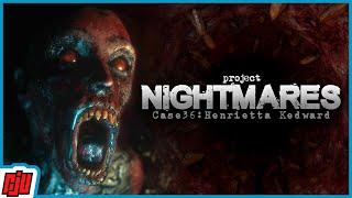 Project Nightmares Case 36: Henrietta Kedward | Indie Horror Game