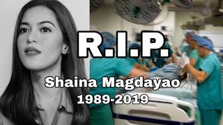 Shaina Magdayao pumanaw?