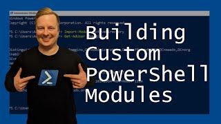 How to Make Custom PowerShell Modules