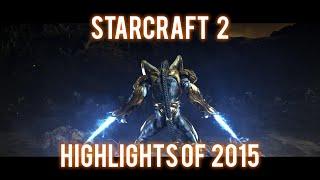 StarCraft II Highlights of 2015