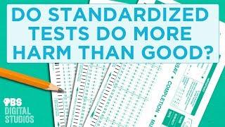 Do Standardized Tests Do More Harm Than Good?