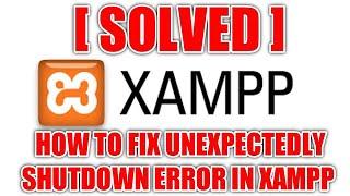 Fix Xampp Apache Shutdown Unexpectedly | Step-by-Step Tutorial | Softyfier