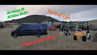 Arma 3 Tactical Life