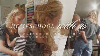 Homeschooling with a toddler and baby | Homeschool with us!