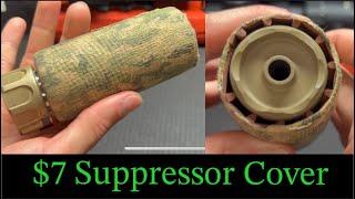 DIY Suppressor Cover - Best $7 You Will Ever Spend!