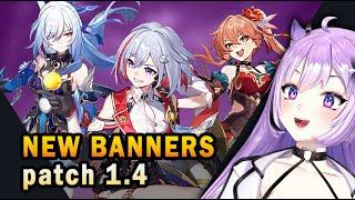 NEW BANNERS Revealed for Version 1.4 | Honkai: Star Rail