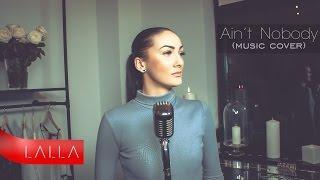 Felix Jaehn - Ain't Nobody (Loves Me Better) || LALLA (Cover Version)