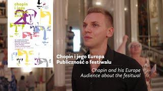 Publiczność o festiwalu | 20th Chopin and his Europe Festival