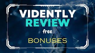 Vidently Review